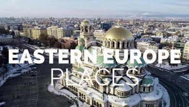 10 مکان برتر برای بازدید در اروپای شرقی